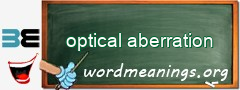 WordMeaning blackboard for optical aberration